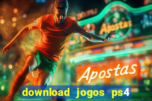 download jogos ps4 pkg pt-br